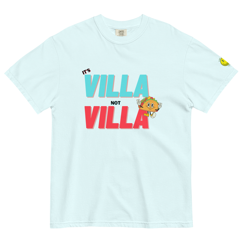Its VILLA not VILLA Tee