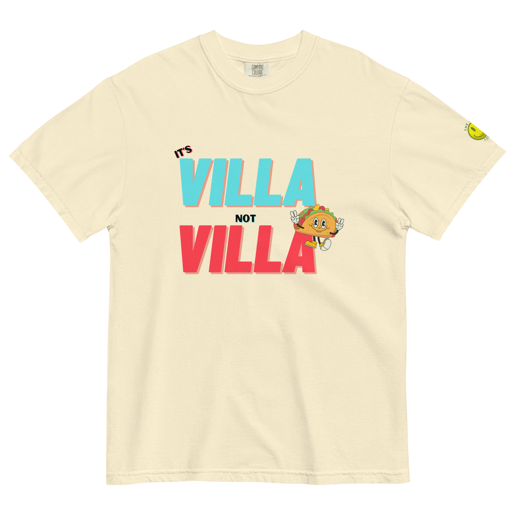 Its VILLA not VILLA Tee